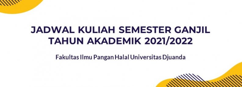 Jadwal Perkuliahan Semester Ganjil Tahun Akademik 2021/2022
